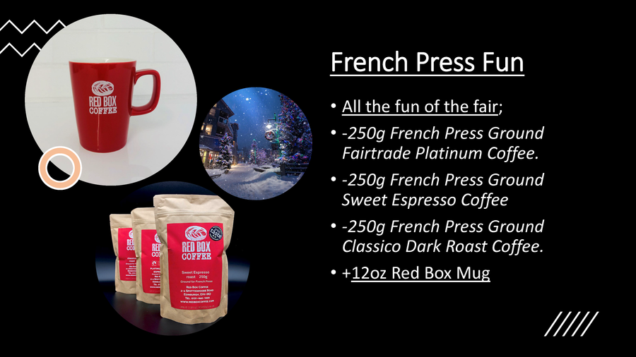 French Press Fun! All the fun of the fair & 12oz Red Box Branded Mug.